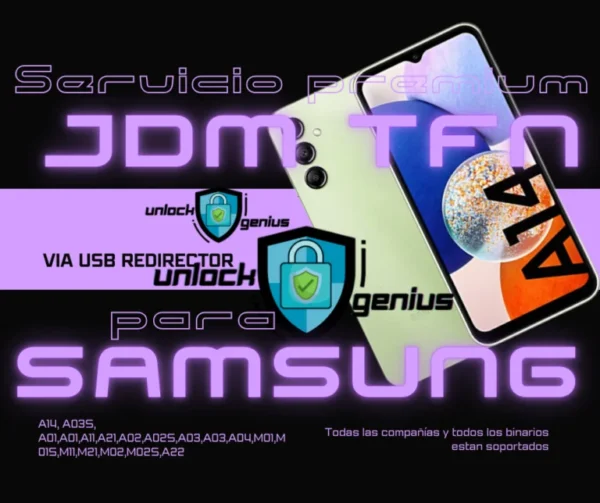 jdm samsung unlock a14 liberacion